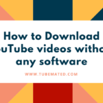 Download YouTube video without software